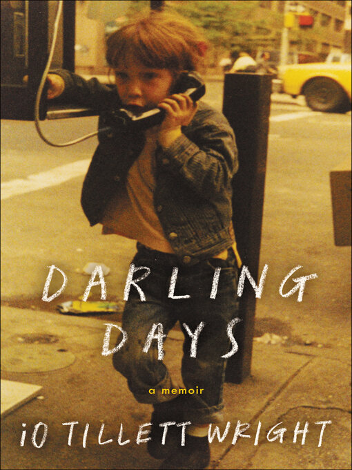Upplýsingar um Darling Days eftir iO Tillett Wright - Til útláns
